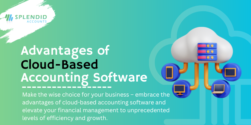 advantages of cloud based accounting software